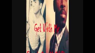 Franchi$e- Get With Me feat MaStar