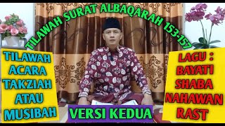 Download lagu BELAJAR NGAJI SURAT AL-BAQARAH  AYAT (153-157) || TILAWAH LAGU BAYATI, SHABA, NAHAWAN & RAST mp3