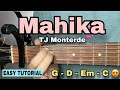 Mahika - TJ Monterde (EASY GUITAR TUTORIAL)
