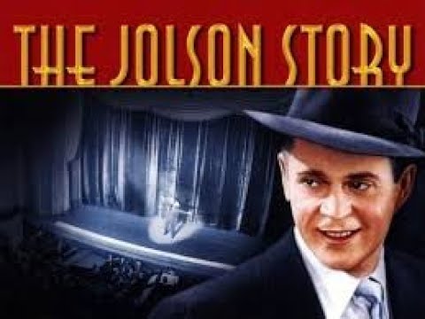 The Jolson Story Full Movie