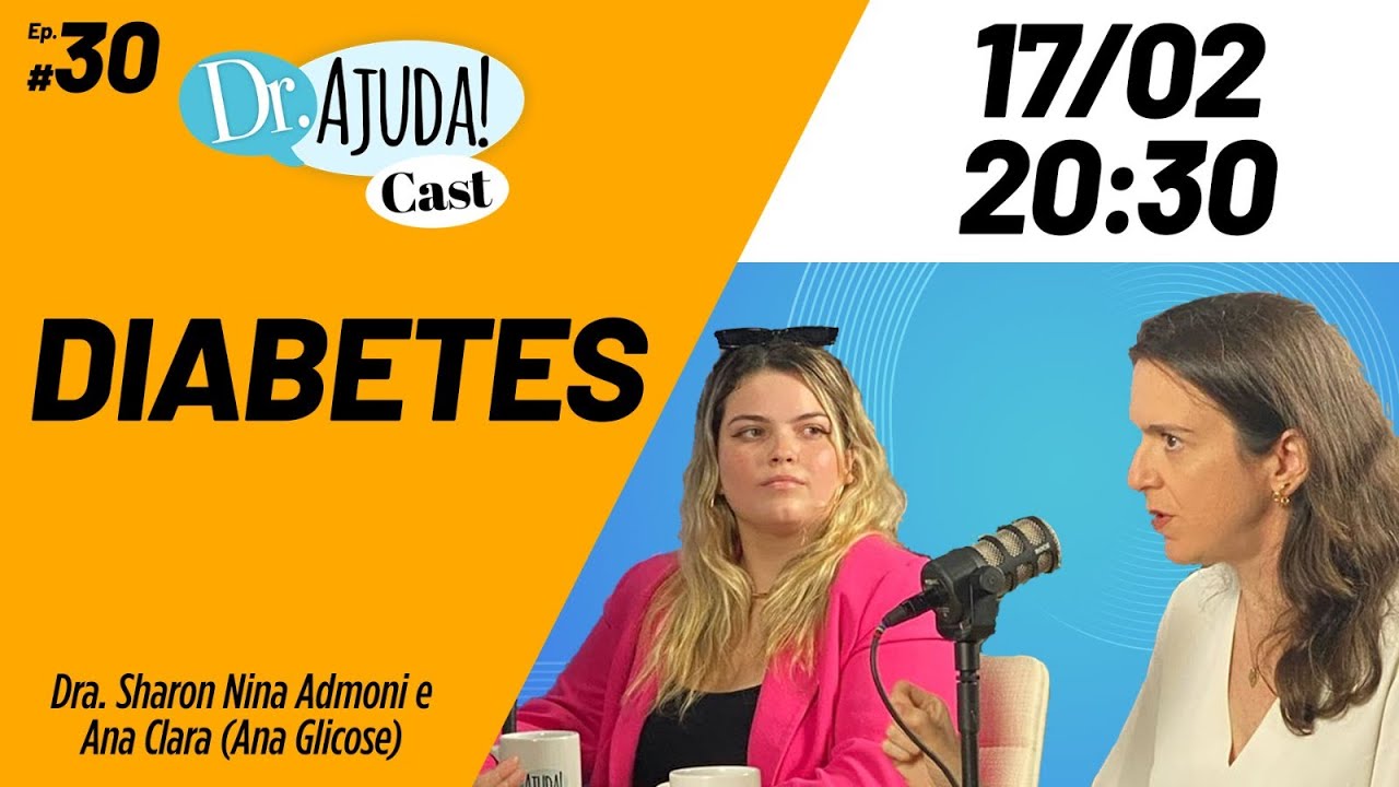 Diabetes Tipo 1: Do Diagnóstico ao Tratamento com Dra. Sharon Admoni e Ana Glicose