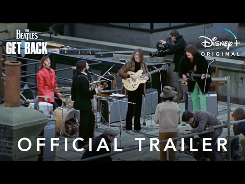 The Beatles: Get Back | Official Trailer | Disney+