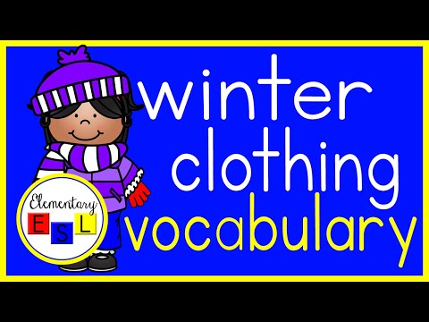 Winter Clothing Vocabulary - Elementary ESL English Practice for Kids