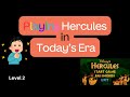 Hercules Reborn LEVEL 2