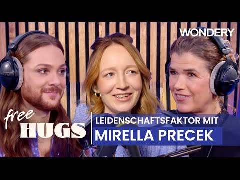 Passion Factor - with @Mirellativegal | FREE HUGS - With Riccardo and Anke | 18 | Podcast