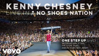 Kenny Chesney - One Step Up (Live) (Audio)