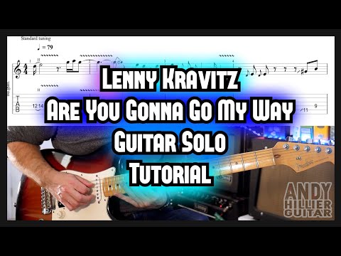 Lenny Kravitz - Are You Gonna Go My Way Guitar Solo Lesson
