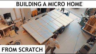 BUILDING A TINY HOUSE Part 01! The Trailer