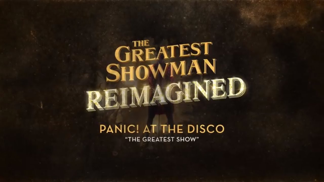 Panic! At The Disco – The Greatest Show