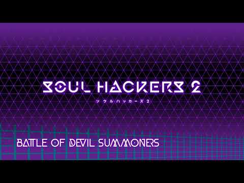 Battle of Devil Summoners - Soul Hackers 2