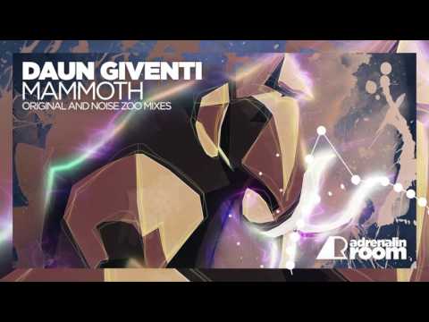Daun Giventi - Mammoth (supported by Above & Beyond)