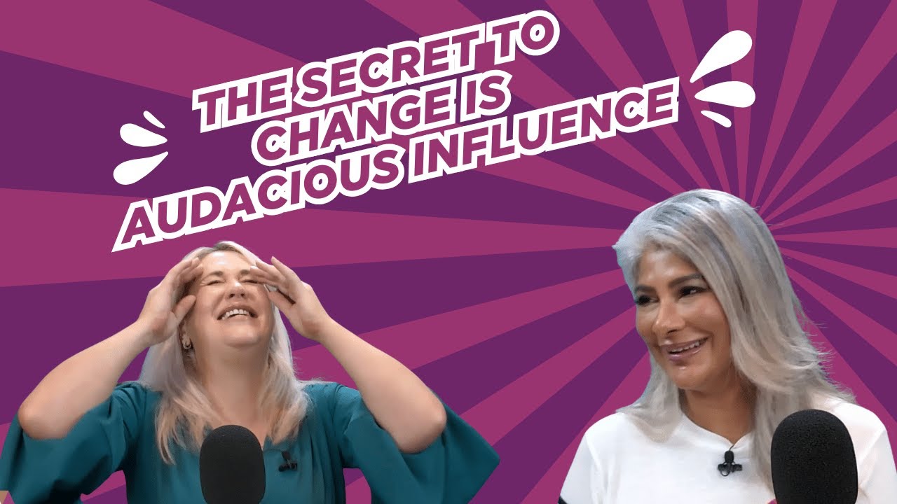 Audacious Influence with Katie Mohamed
