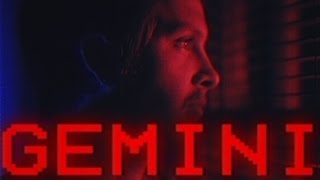 What So Not - Gemini (Music Video)