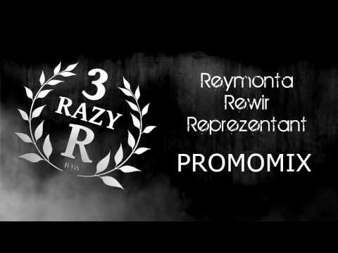 3razyR - "Reymonta Rewir Reprezentant" PROMOMIX