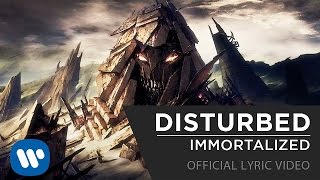 Video thumbnail of "Disturbed - Immortalized [Official Lyric Video]"