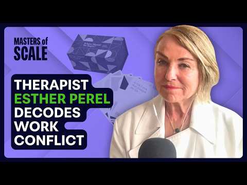 Masters of Scale and Esther Perel