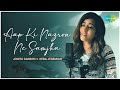 Aap Ki Nazron Ne Samjha Jonita Gandhi FT Keba Jeremiah Official Cover Song