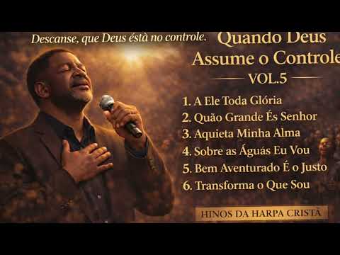 Seleção de Louvores Vol.5 – Inspiração Harpa Cristã | Black Soul Groove Gospel | Lançamento 2026