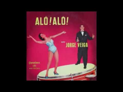 Jorge Veiga - "Perdeu-se uma valise" (1958)