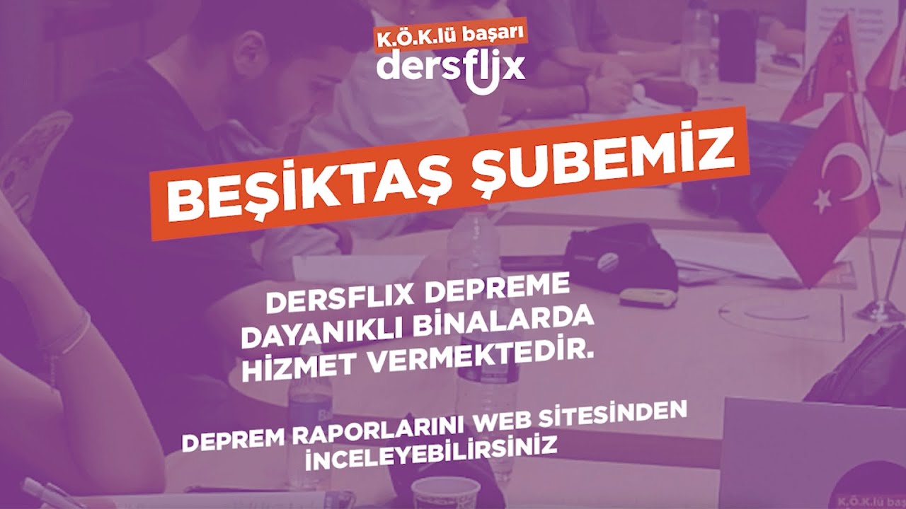 DersFlix Beşiktaş Şubemiz Süzer Plaza!