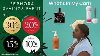 Sephora VIB Sale 2025 Shopping Cart Reveal | What I’m Buying | Must-Have Beauty & Skincare Picks!