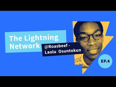 Decred Assembly - Ep4 - The Lightning Network w/ Guest Laolu 'Roasbeef' Osuntokun