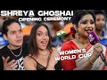 SHREYA GHOSHAL Latinos React To UNREAL PERFORMANCE At The Women S Cricket World Cup