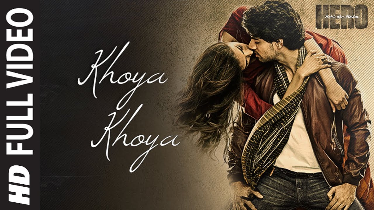 Khoya Khoya Lyrics - Hero Full Movie Song Lyrics Khoya Khoya Lyrics - Hero Full Movie Song Lyrics