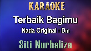 Download lagu Terbaik Bagimu (Karaoke) Siti Nurhaliza - Original Tone Key Dm mp3 Download lagu Terbaik Bagimu (Karaoke) Siti Nurhaliza - Original Tone Key Dm mp3