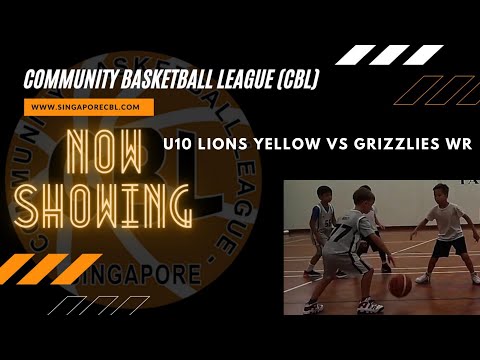 CBL Match 14/3/21 U10 Boys Lions Yellow vs Grizzlies WR