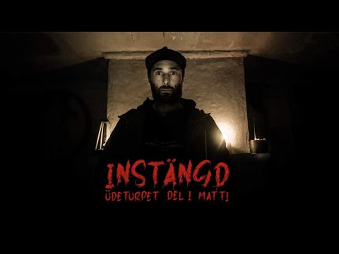 INSTÄNGD - Avsnitt 1 Matti Ensam I  Hemsökt Hus LIVE - Det läskigaste jag gjort