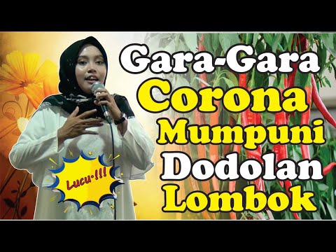 GARA-GARA CORONA MUMPUNI DODOLAN LOMBOK (Pengajian Lucu Ngapak Mumpuni Handayayekti )