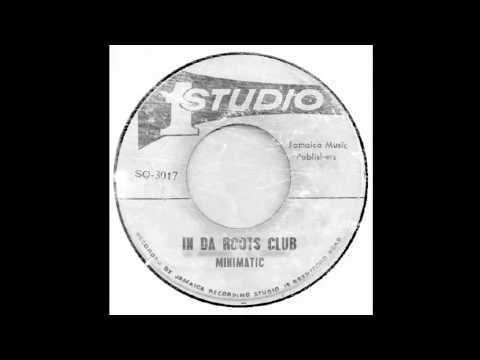 in Da (Roots) Club (50 cents vs Minimatic)