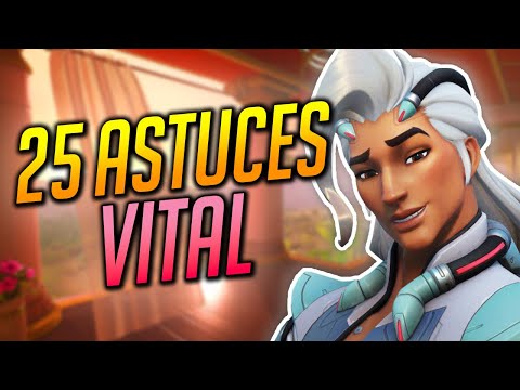 25 ASTUCES sur VITAL ► OVERWATCH 2