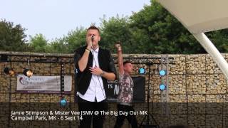 Jamie Stimpson &amp; Mister Vee @ The Big Day Out MK