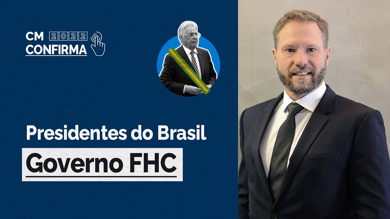 Como foi o governo do presidente FERNANDO HENRIQUE CARDOSO "FHC"