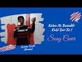 Naino Ne Baandhi Kaisi Dor re | With Karaoke | Song by Sourav Doshi |