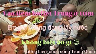 &5.Đi ăn buffet hải sản ở Trung tâm thương mại Trung Quốc xem có gì
