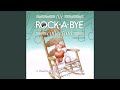 Rock-A-Bye (Mallory's Song)
