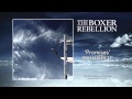 The Boxer Rebellion - Promises 