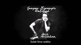 Aris Ariwatan - Jangan Menangis Habibah ( Teaser)
