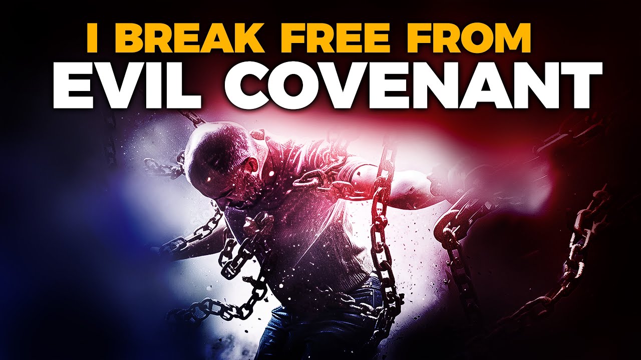 WARFARE PRAYER AGAINST EVIL COVENANT