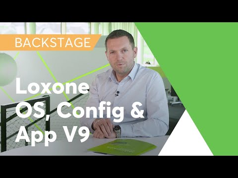 For Loxone Partner & Pros: Loxone OS, Config, App V9
