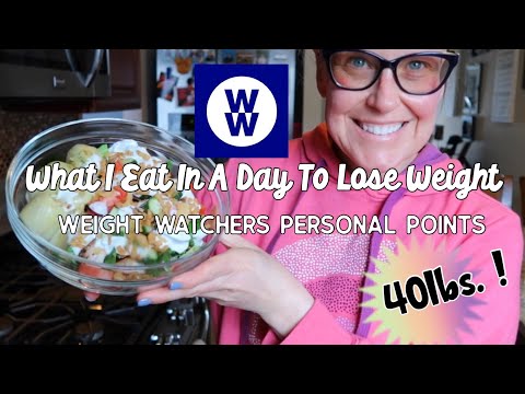 WHAT I EAT IN A DAY TO LOSE WEIGHT / WW PERSONAL POINTS PLAN/ 40 POUNDS LOST!!! / HEALTHY MEALS