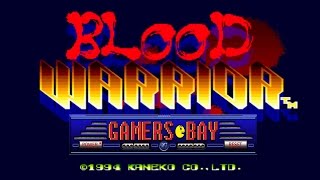 Blood Warrior - Classic Arcade Fighting Game (Kaneko 1993)