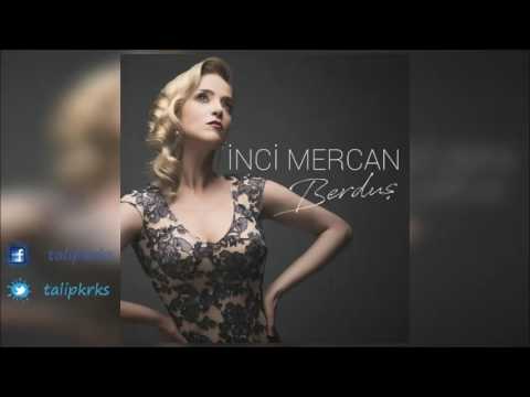 İnci Mercan - Şans Kader Kısmet (2017)