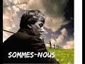 Alain Bashung - Sommes Nous