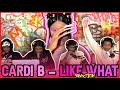 Cardi B - Like What (Freestyle) [Official Music Video] | Reaction