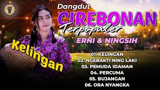 Download lagu Dangdut Cirebonan Terpopuler Erni Dan Ningsih mp3