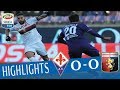 Fiorentina - Genoa 0-0 - Highlights - Giornata 17 - Serie A TIM 2017/18